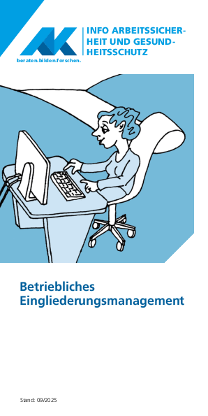 Betriebliches Eingliederungsmanagement (PDF) Betriebliches Eingliederungsmanagement (PDF) - Arbeits- und Sozialrechts-Info, Stand 07/2025