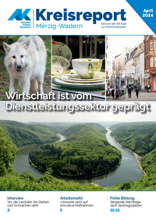 AK-Kreisreport Landkreis Merzig-Wadern - Wirtschaft ist vom Dienstleistungssektor geprägt