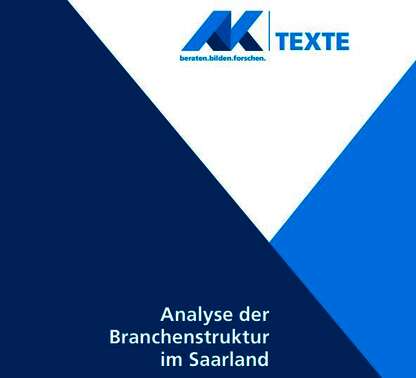 Titelblatt AK-Texte "Analyse der Branchenstruktur im Saarland" 2022