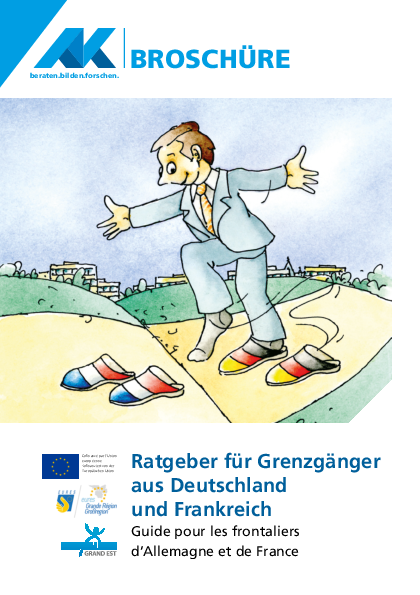 Grenzgänger-Broschüre (Ratgeber für Grenzgänger aus Deutschland und Frankreich) - Barrierefreies PDF, Stand 12/2022