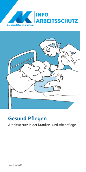 Gesund pflegen (PDF) Gesund pflegen (PDF) - Arbeits- und Sozialrechts-Info, Stand 1/2023