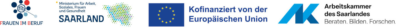 Logos: Ministerium für Arbeit, Soziales, Frauen und Gesundheit, Europäischen Sozialfonds Plus, Arbeitskammer des Saarlandes, Netzwerkstelle Frauen im Beruf